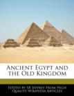 Image for Ancient Egypt and the Old Kingdom