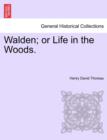 Image for Walden; Or Life in the Woods.