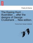 Image for The Epping Hunt ... Illustrated ... After the Designs of George Cruikshank ... New Edition.