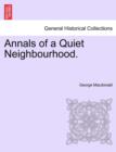 Image for Annals of a Quiet Neighbourhood. Vol. III.