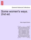 Image for Some Women&#39;s Ways. 2nd Ed.