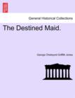 Image for The Destined Maid.