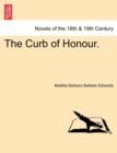 Image for The Curb of Honour.