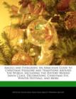 Image for Angels and Evergreen : An Armchair Guide to Christmas Folklore and Traditions Around the World, Including the History Behind Santa Claus, Decorations, Christmas Eve, Winter Festivals, and More