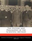 Image for The History and Philosophy of the Scientific Method
