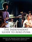 Image for The Independent Guide to Afro-Punk
