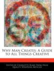 Image for Why Man Creates