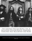 Image for The Greatest English People, Vol. 8, Including William Booth, Margaret Thatcher, Paul McCartney and More