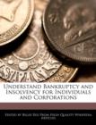 Image for Understand Bankruptcy and Insolvency for Individuals and Corporations