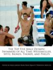 Image for The Top Five Male Olympic Swimmers of All Time