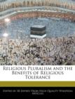 Image for Religious Pluralism and the Benefits of Religious Tolerance