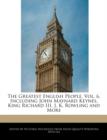 Image for The Greatest English People, Vol. 6, Including John Maynard Keynes, King Richard III, J. K. Rowling and More
