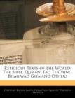 Image for Religious Texts of the World : The Bible, Qur&#39;an, Tao Te Ching, Bhagavad Gita and Others