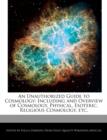Image for An Unauthorized Guide to Cosmology : Including and Overview of Cosmology, Physical, Esoteric, Religious Cosmology, Etc.