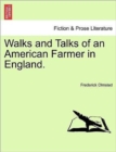 Image for Walks and Talks of an American Farmer in England.