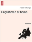 Image for Englishmen at Home.