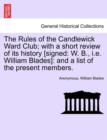 Image for The Rules of the Candlewick Ward Club; With a Short Review of Its History [Signed