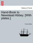 Image for Hand-Book to Newstead Abbey. [With Plates.]
