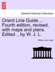 Image for Orient Line Guide ... Fourth edition, revised, with maps and plans. Edited .. by W. J. L.
