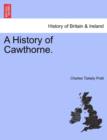 Image for A History of Cawthorne.