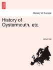 Image for History of Oystermouth, Etc.