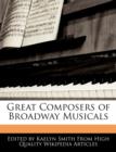 Image for Great Composers of Broadway Musicals