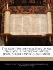 Image for The Most Influential Jews of All Time, Vol. 1, Including Moses, Jesus, Albert Einstein and More