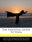 Image for The Essential Guide to Yoga