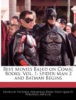 Image for Best Movies Based on Comic Books, Vol. 1 : Spider-Man 2 and Batman Begins