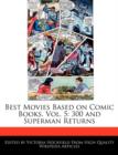 Image for Best Movies Based on Comic Books, Vol. 5 : 300 and Superman Returns