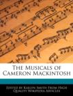 Image for The Musicals of Cameron Mackintosh