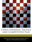 Image for Chess Strategy, Tactics and Competitive Play