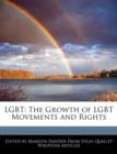 Image for Lgbt : The Growth of Lgbt Movements and Rights