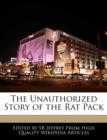 Image for The Unauthorized Story of the Rat Pack