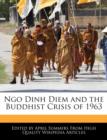 Image for Ngo Dinh Diem and the Buddhist Crisis of 1963