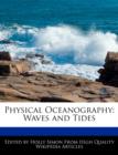 Image for Physical Oceanography : Waves and Tides