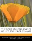 Image for The Four Seasons : Cycles of Life, Cycles of Change