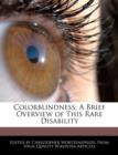 Image for Colorblindness : A Brief Overview of This Rare Disability