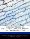 Image for Genomic Sequence Mutations : Cellular Errors and Recombination