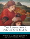 Image for The Renaissance Period and Music