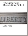 Image for The American Revolution, Vol. 2