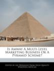 Image for Is Amway a Multi-Level Marketing Business or a Pyramid Scheme?