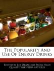 Image for The Popularity and Use of Energy Drinks