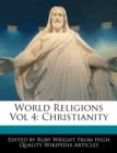 Image for World Religions Vol 4 : Christianity