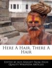 Image for Here a Hair, There a Hair
