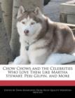 Image for Chow Chows and the Celebrities Who Love Them Like Martha Stewart, Peri Gilpin, and More