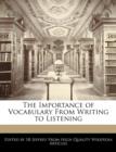 Image for The Importance of Vocabulary from Writing to Listening