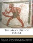 Image for The Many Uses of Pumice