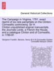 Image for The Campaign in Virginia, 1781. Exact Reprint of Six Rare Pamphlets on the Clinton-Cornwallis Controversy. Sir H. Clinton.Unpublished Original Manuscr