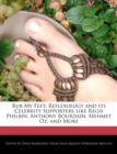 Image for Rub My Feet : Reflexology and Its Celebrity Supporters Like Regis Philbin, Anthony Bourdain, Mehmet Oz, and More